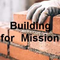 Building for Mission